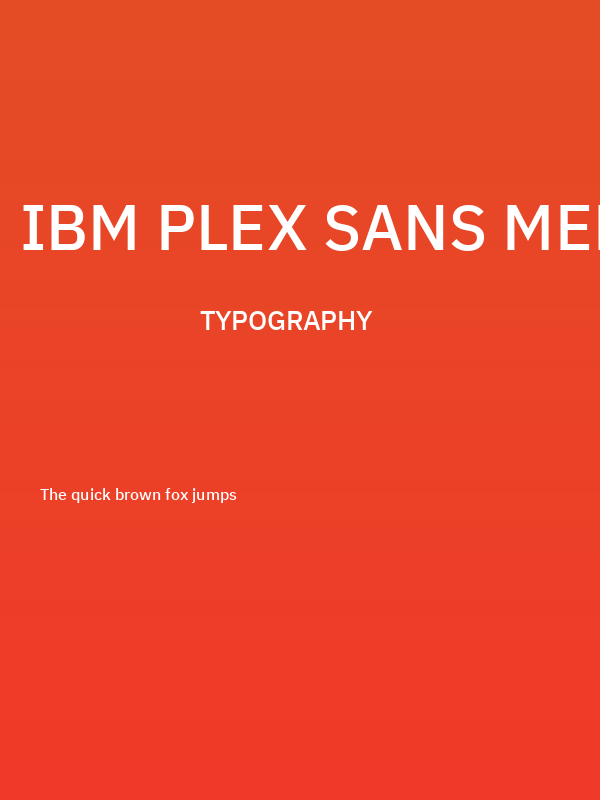 IBM Plex Sans Medium Poster