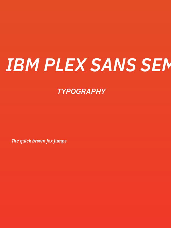 IBM Plex Sans SemiBold Italic Poster
