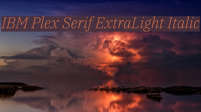 IBM Plex Serif ExtraLight Italic Font examples