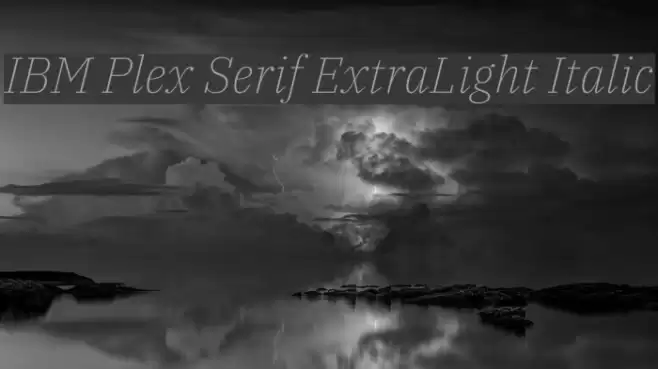 IBM Plex Serif ExtraLight Italic  examples