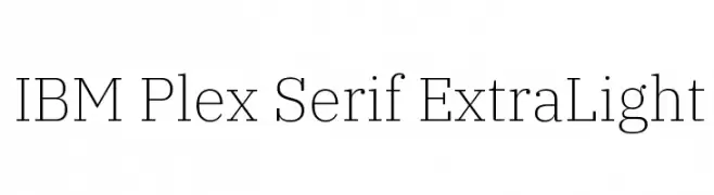 IBM Plex Serif ExtraLight  नि: शुल्क फ़ॉन्ट्स डाउनलोड