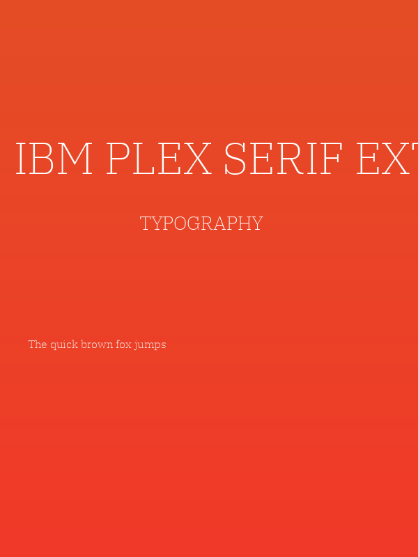 IBM Plex Serif ExtraLight Poster