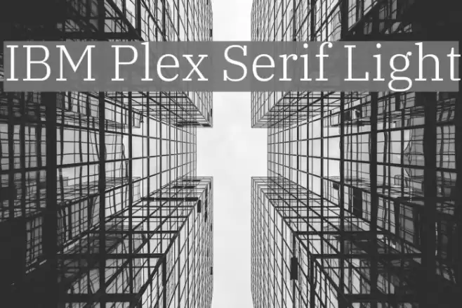 IBM Plex Serif Light Font examples