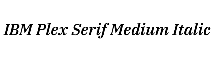 IBM Plex Serif Medium Italic  Frei Schriftart Herunterladen