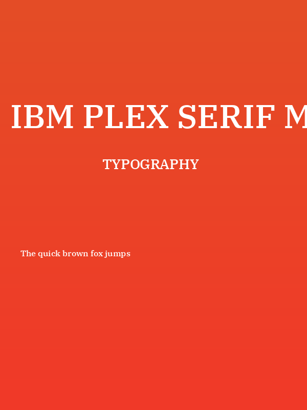 IBM Plex Serif Medium Poster