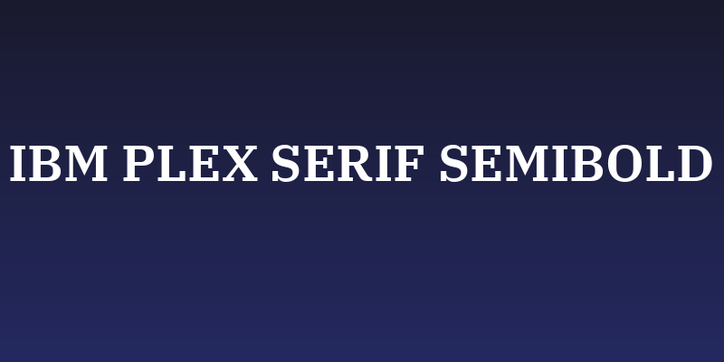 IBM Plex Serif SemiBold Social Header