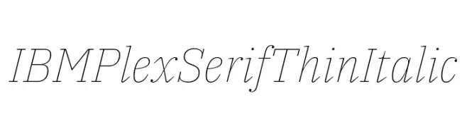 IBM Plex Serif Thin Italic  لخطوط تنزيل
