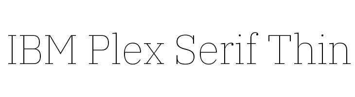 Шрифт ibm plex. IBM Plex Serif. IBM Plex Serif Light. Шрифт Serif thin. IBM Plex Serif характеристика.