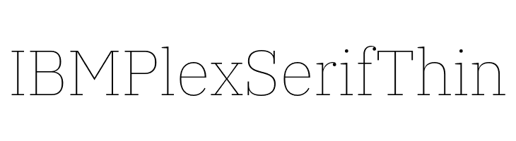 IBM Plex Serif Thin  لخطوط تنزيل