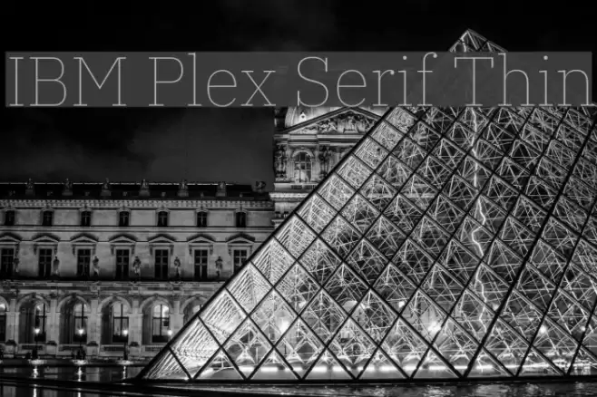 IBM Plex Serif Thin Font examples