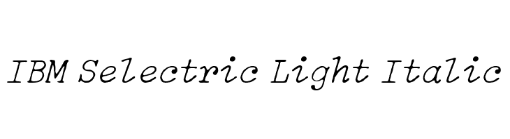 IBM Selectric Light Italic  Descarca Fonturi Gratis