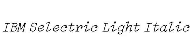 IBM Selectric Light Italic  免费字体下载