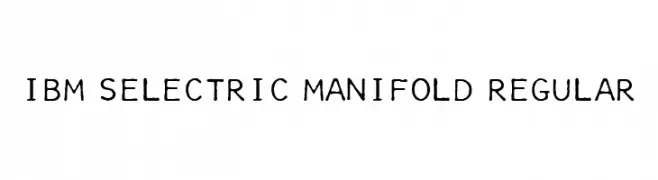 IBM Selectric Manifold Regular  تنزيل الخطوط