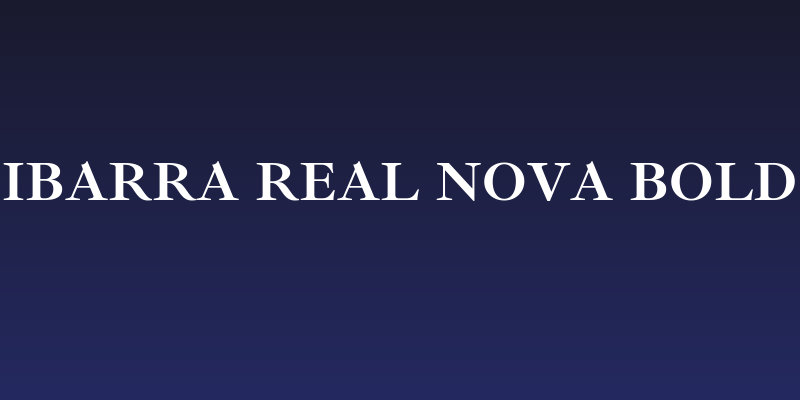 Ibarra Real Nova Bold Social Header