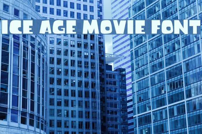 Ice Age Movie Font フォント examples