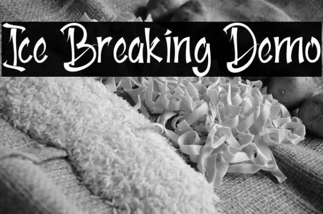 Ice Breaking Demo Font examples