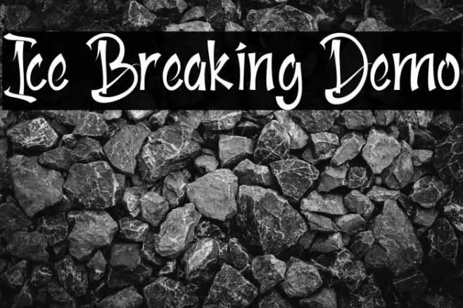 Ice Breaking Demo Font examples