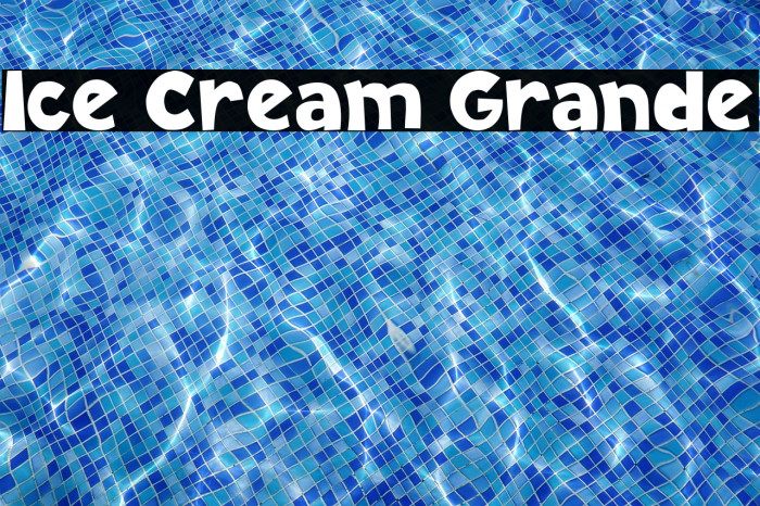 Ice Cream Grande Example 1