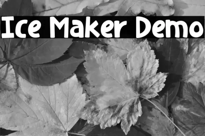 Ice Maker Demo 字体 examples