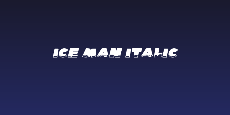Ice Man Italic Social Header
