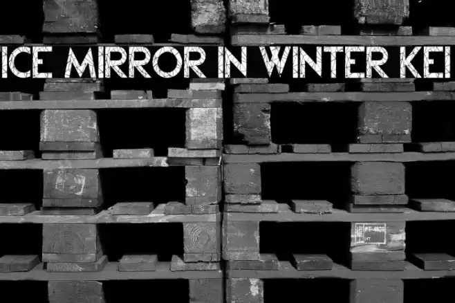 Ice Mirror in Winter Kei Font examples