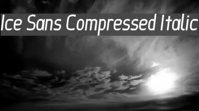 Ice Sans Compressed Italic Font examples