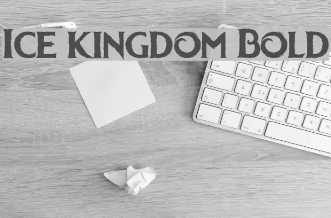 Ice kingdom Bold Font examples