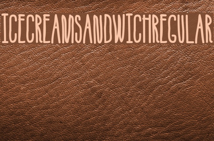 IceCreamSandwich-Regular Font examples