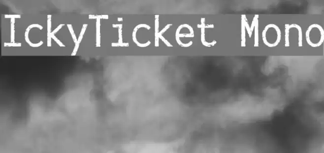IckyTicket Mono Schriftart examples