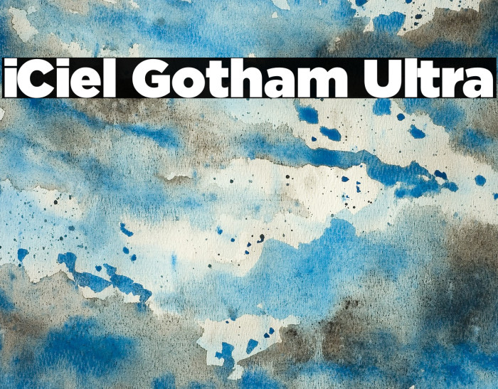 iCiel Gotham Ultra Font examples
