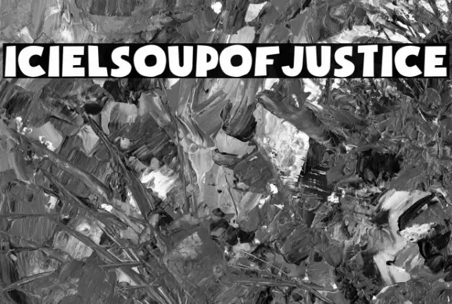 iCielSoupofJustice Font examples