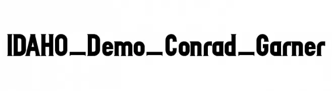 IDAHO_Demo_Conrad_Garner  नि: शुल्क फ़ॉन्ट्स डाउनलोड