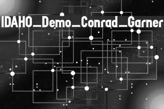 IDAHO_Demo_Conrad_Garner Font examples