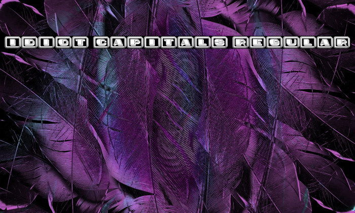 Idiot Capitals Regular Example 3