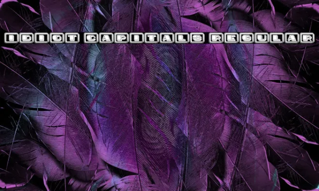 Idiot Capitals Regular Example 3