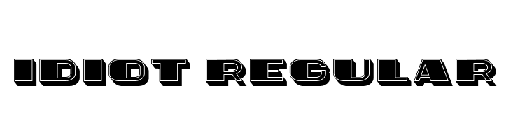 Idiot Regular  Frei Schriftart Herunterladen