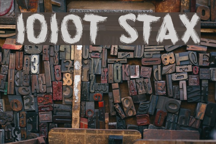 Idiot Stax Font examples