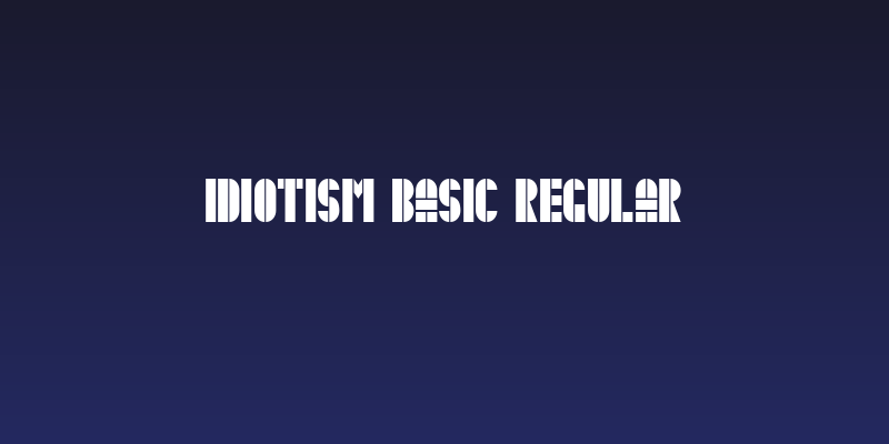 Idiotism Basic Regular Social Header