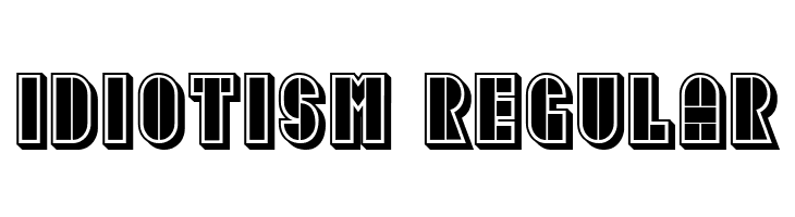 Idiotism Regular  नि: शुल्क फ़ॉन्ट्स डाउनलोड