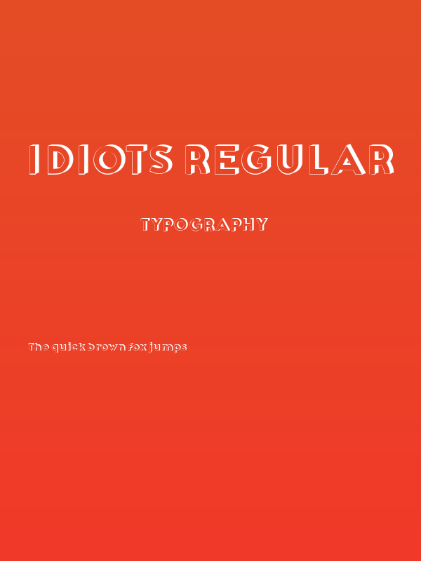 Idiots Regular Poster
