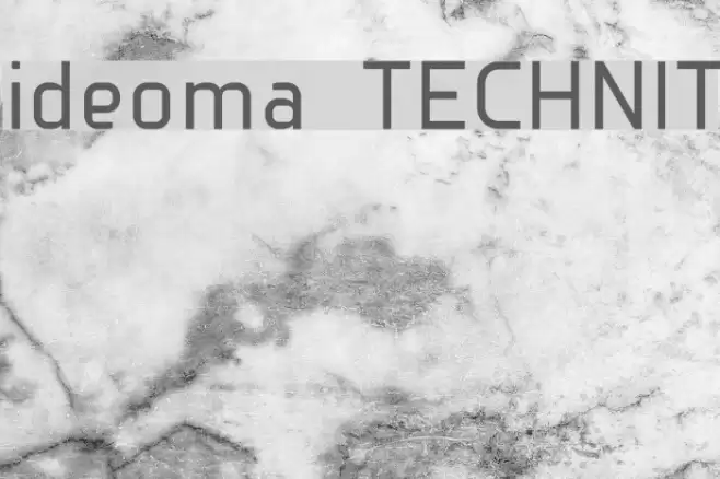 ideoma TECHNIT फ़ॉन्ट examples