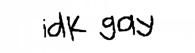 idk gay  font caratteri gratis