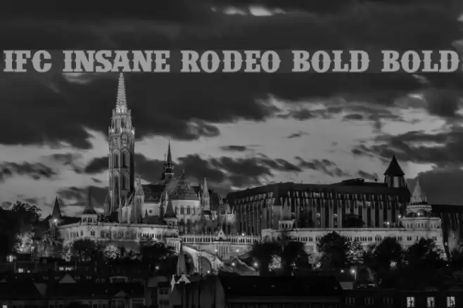 IFC INSANE RODEO BOLD Bold Font examples