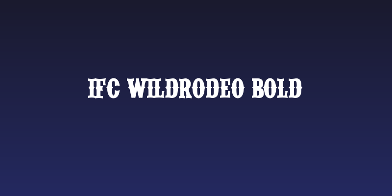 IFC WILDRODEO Bold Social Header