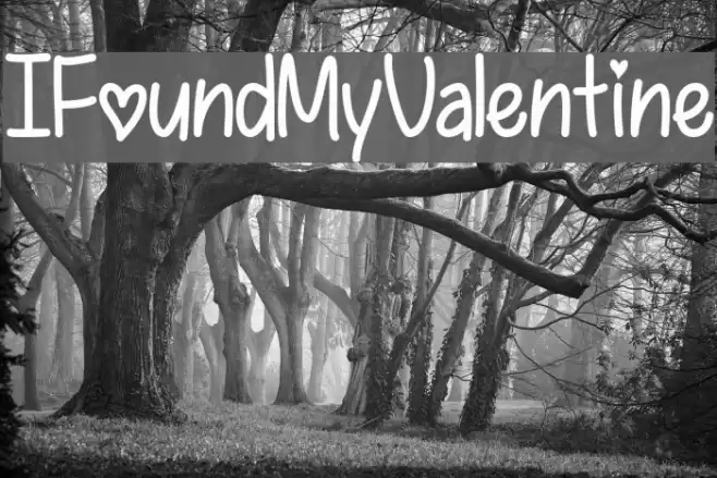 IFoundMyValentine Font examples