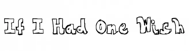 If I Had One Wish  baixar fontes gratis