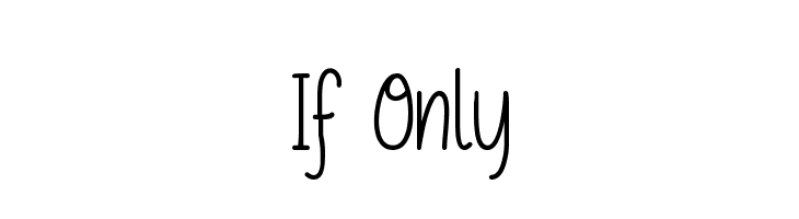 If Only  font caratteri gratis