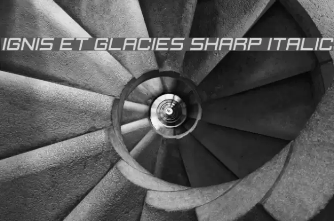 Ignis et Glacies Sharp Italic फ़ॉन्ट examples