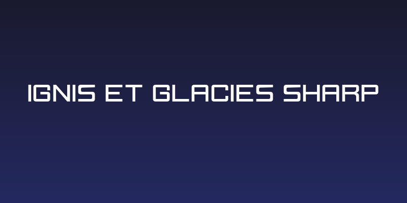Ignis et Glacies Sharp Social Header