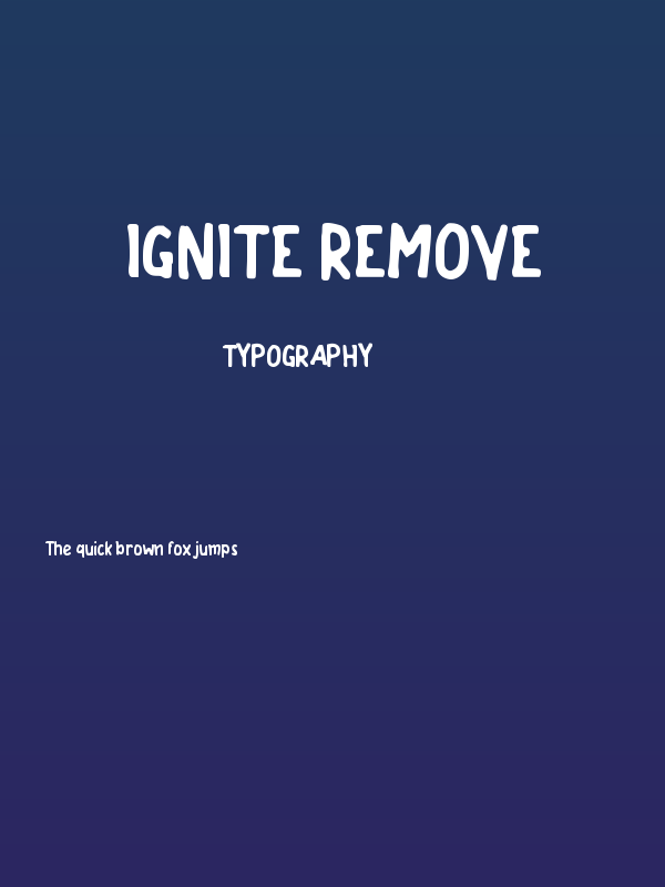 Ignite Remove Poster